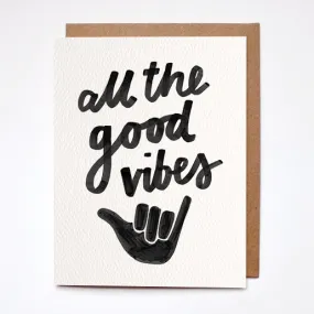 Good Vibes Card