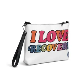 I Love Recovery - Crossbody bag