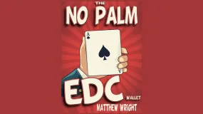 THE NO PALM EDC WALLET by Matthew Wright