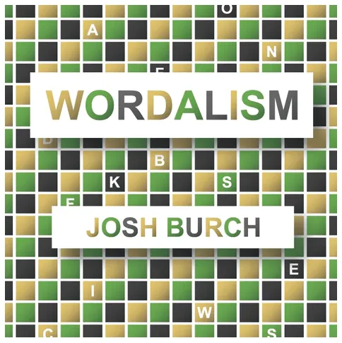 Wordalism by Josh Burch - Trick